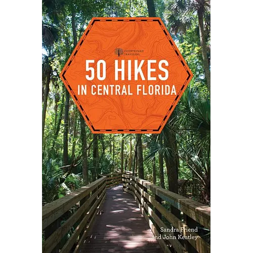 50 Hikes in Central Florida