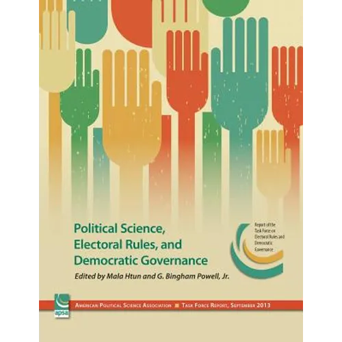 Political Science, Electoral Rules, and Democratic Governance