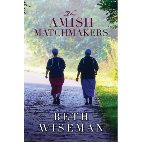The Amish Matchmakers