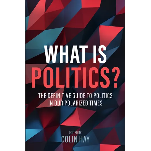 What Is Politics?