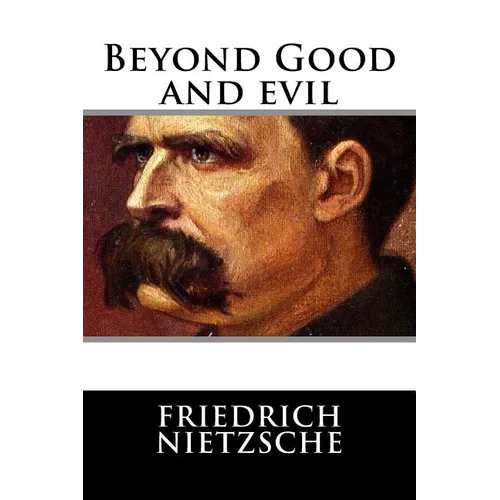 Beyond Good and evil