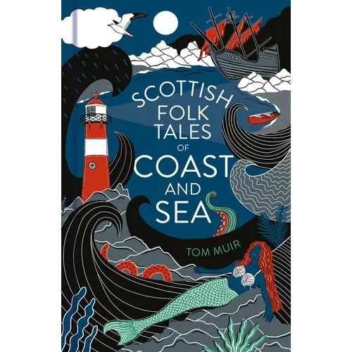 Scottish Folk Tales of Coast and Sea
