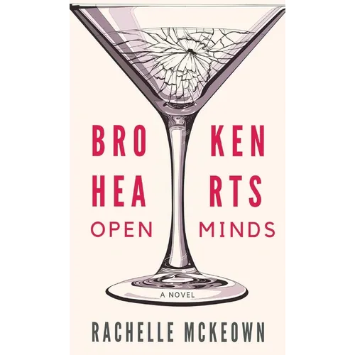 Broken Hearts, Open Minds