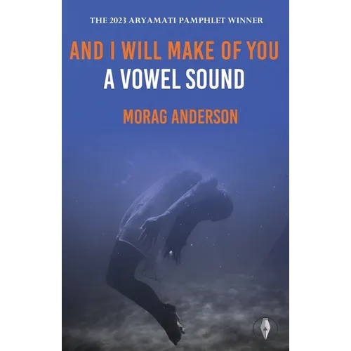 And I Will Make of You a Vowel Sound