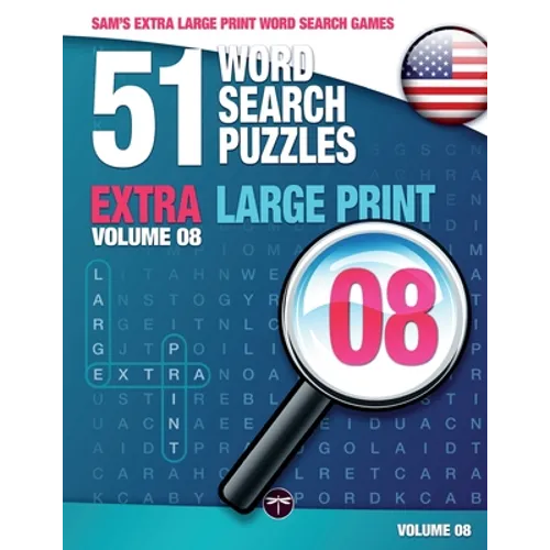 Sam's Extra Large Print Word Search Games - 51 Word Search Puzzles, Volume 8: Brain-Stimulating Puzzle Activities for Many Hours of Entertainment