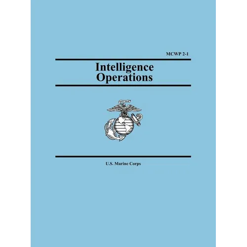 Intelligence Operations (Marine Corps Warfighting Publication 2-1)