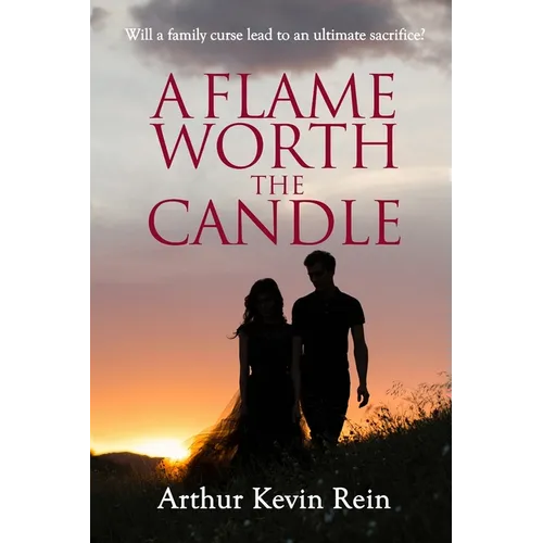 A Flame Worth the Candle
