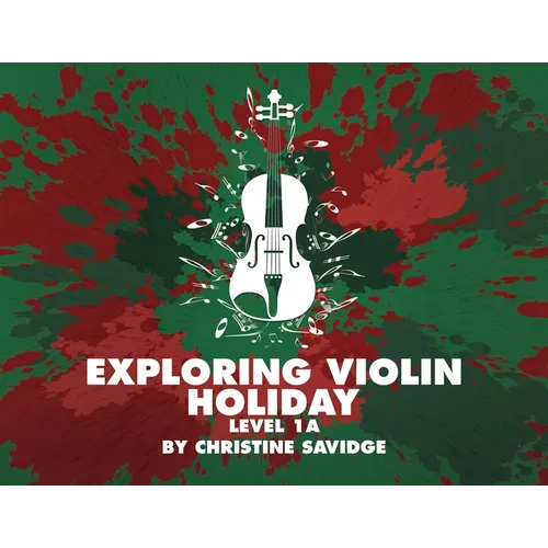 Exploring Violin: Holiday