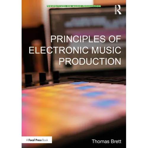 Principles of Electronic Music Production