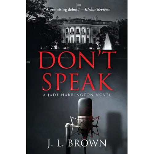 Don't Speak: A Jade Harrington Novel