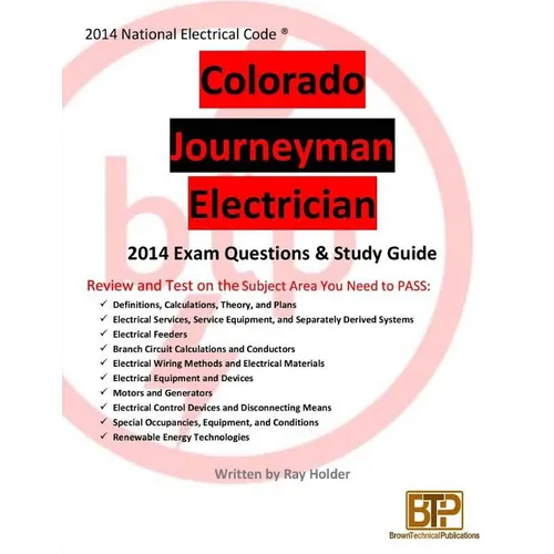 Colorado 2014 Journeyman Electrician Study Guide