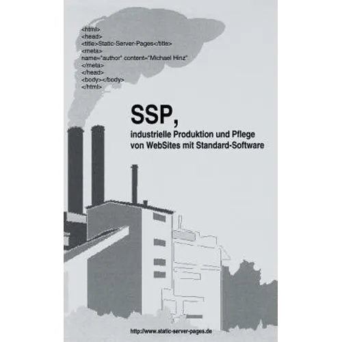 SSP, industrielle Produktion und Pflege von WebSit