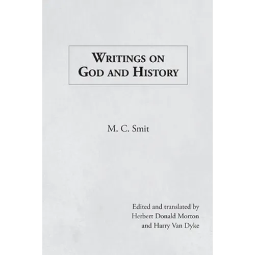 Writings on God and History