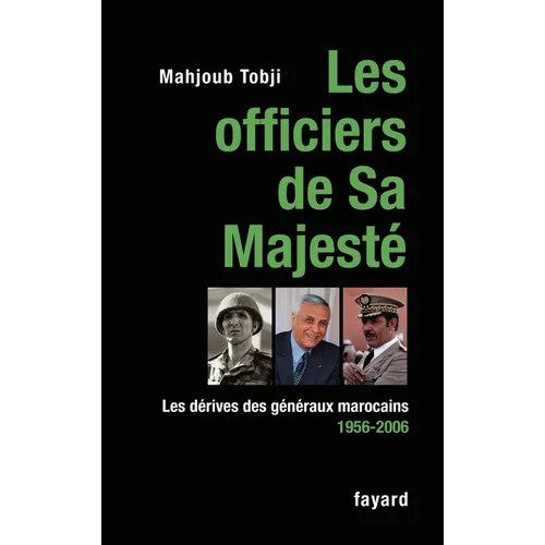 Les officiers de Sa Majesté