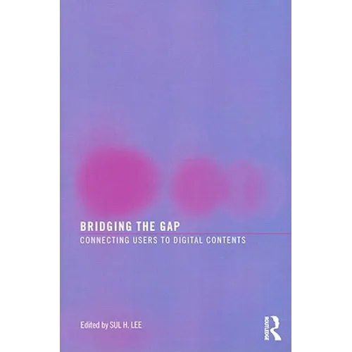 Bridging the Gap: Connecting Users to Digital Contents