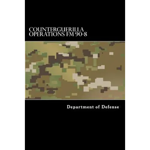 Counterguerilla Operations FM 90-8: MCRP 3-33a