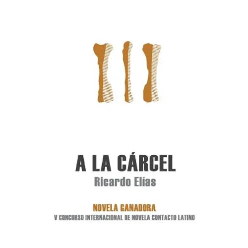 A la cárcel