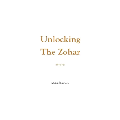 Unlocking the Zohar