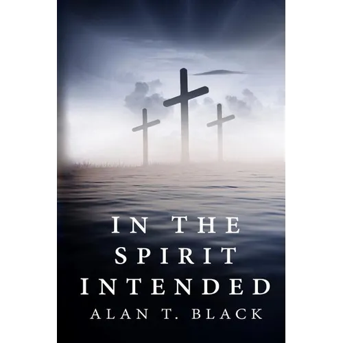 In The Spirit Intended