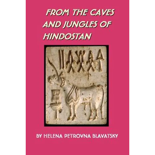 From the Caves and Jungles of Hindostan