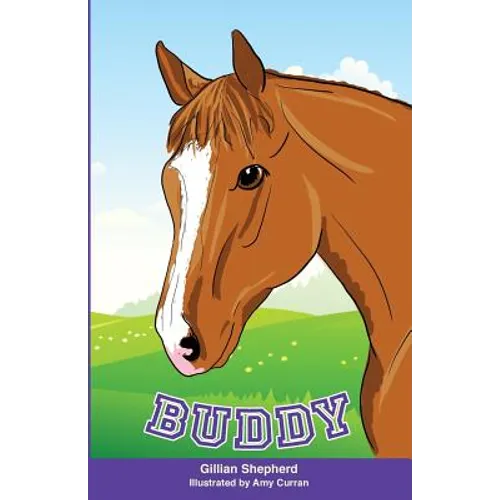 Buddy: the Special Chestnut Horse