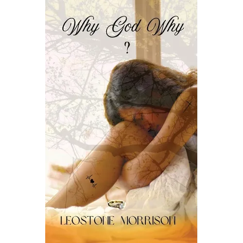 Why God Why ?: Vol 1