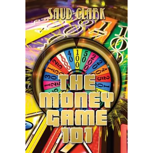 The Money Game 101