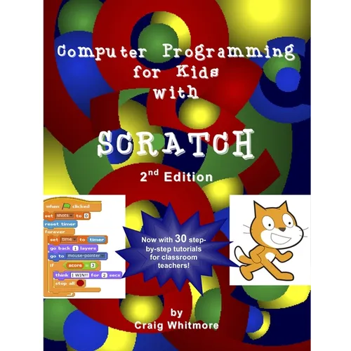 Computer Programming for Kids with Scratch