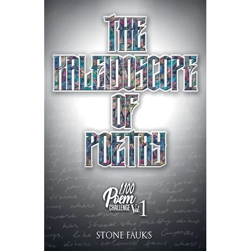 The Kaleidoscope of Poetry