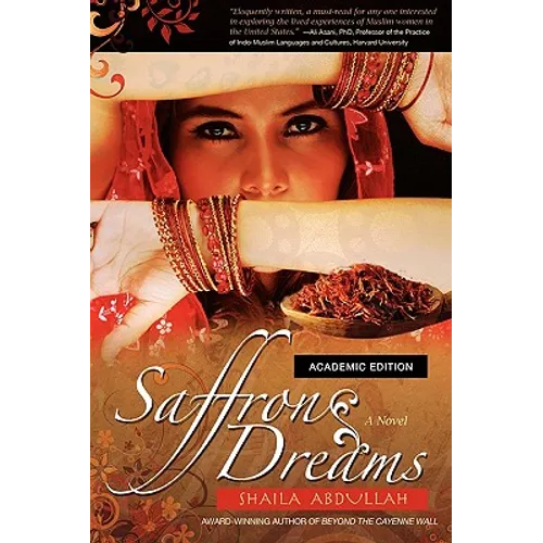 Saffron Dreams (Academic Edition)