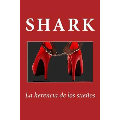 La herencia de los SUEÑOS