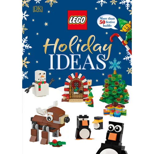 Lego Holiday Ideas: More Than 50 Festive Builds (Library Edition)