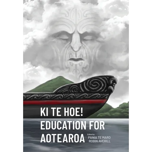 Ki te Hoe! Education for Aotearoa