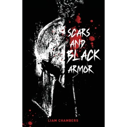 Scars and Black Armor