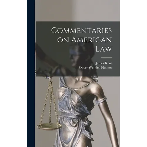 Commentaries on American Law