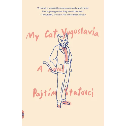My Cat Yugoslavia: My Cat Yugoslavia: A Novel