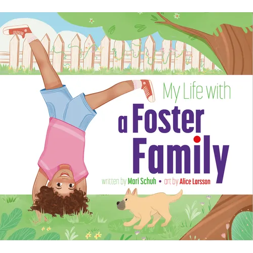 My Life with a Foster Family