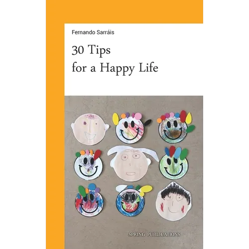 30 Tips for a Happy Life