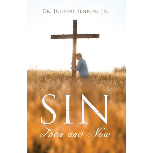 Sin Then and Now