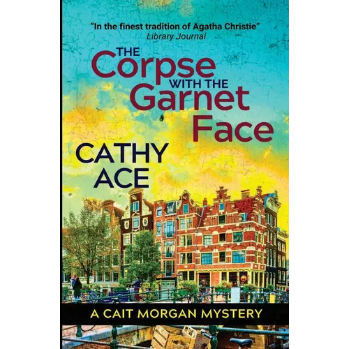 The Corpse with the Garnet Face: 2nd Edition