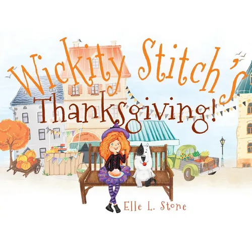 Wickity Stitch's Thanksgiving!
