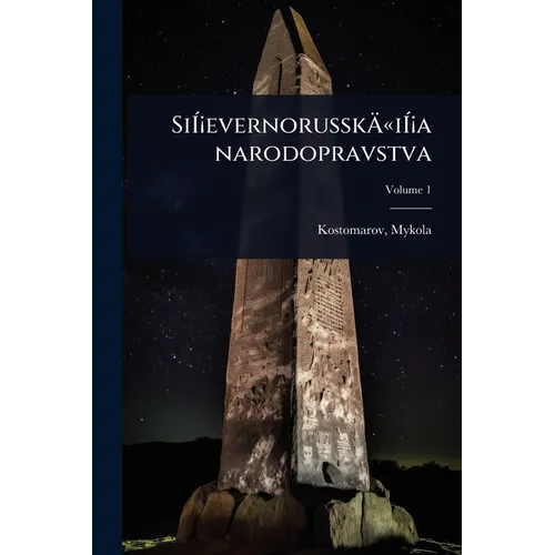 SiÃÂ¡evernorusskÃÂ«iÃÂ¡a narodopravstva