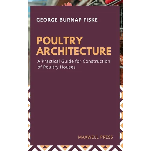 Poultry Architecture