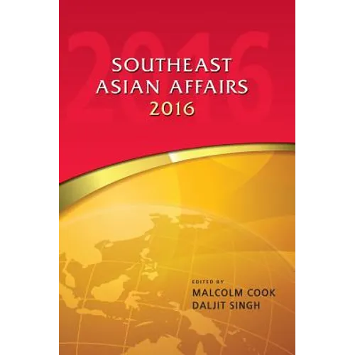 Southeast Asian Affairs 2016