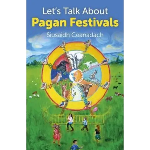 Let's Talk About Pagan Festivals