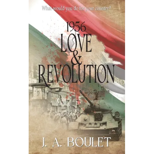 1956 Love & Revolution
