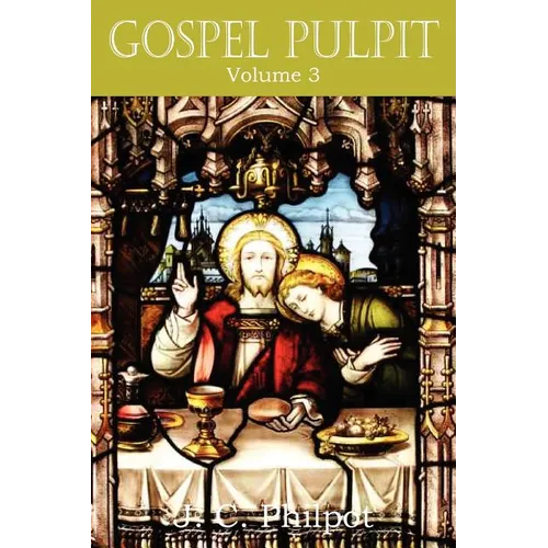Gospel Pulpit Volume III