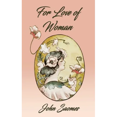For Love of Woman