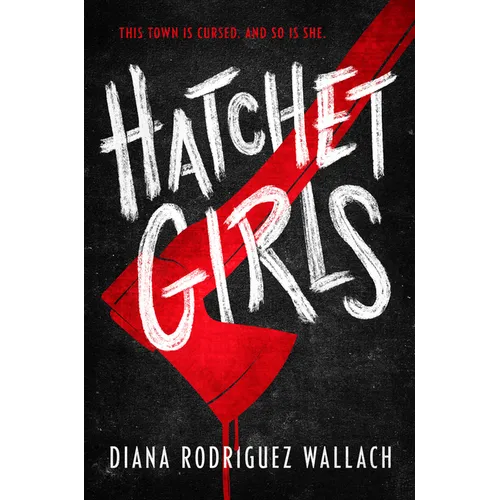 Hatchet Girls