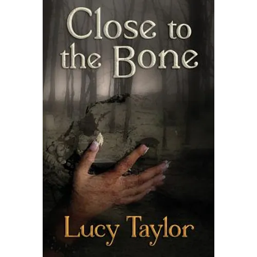 Close to the Bone